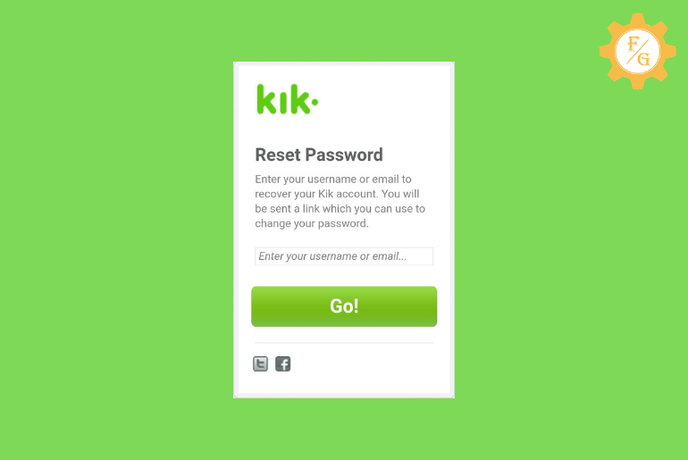 Forgot Kik Password: Reset Your Kik Password Today