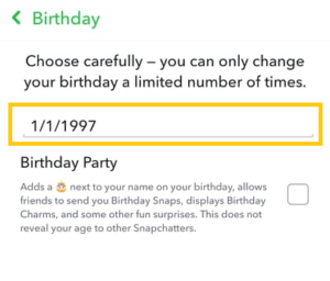 Tap On The Birthday Date to Change Your Birthday On Snapchat