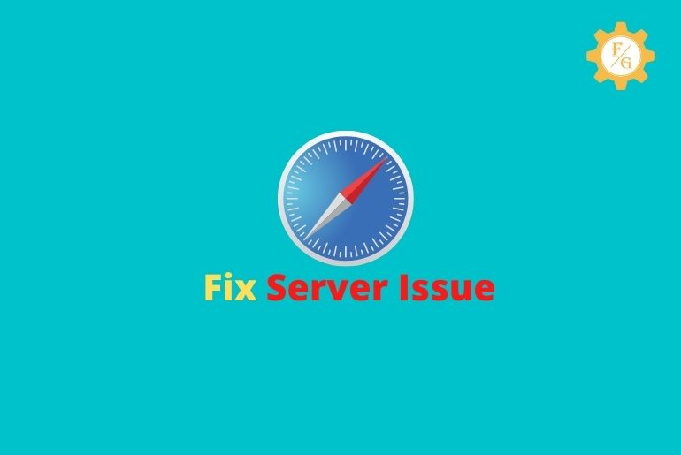 Fix Safari Can’t Find Server Issue